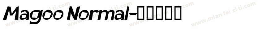 Magoo Normal字体转换